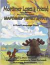 Mortimer Loses a Friend: Third Editon, Russian Translation: A Dual Language Book