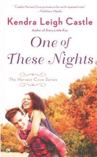 One of These Nights: The Harvest Cove Series