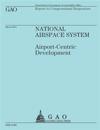 Report to Congressional Requesters: National Airspace System