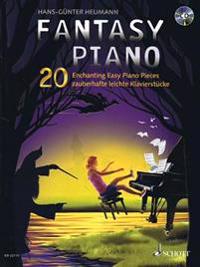 Fantasy Piano: 20 Enchanting Easy Piano Pieces