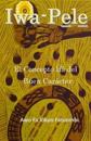 Iwa Pele: El Concepto Ifá del Buen Carácter