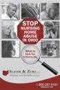 Stop Nursing Home Abuse in Ohio Second Edition: What to Look For. What to Do.