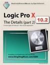 Logic Pro X - The Details (part 2): A new type of manual - the visual approach