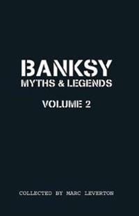 Banksy Myths and Legends
