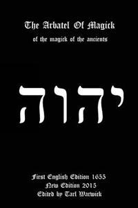 The Arbatel of Magick: Of the Magick of the Ancients
