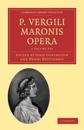 P. Vergili Maronis Opera 3 Volume Paperback Set