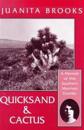 Quicksand and Cactus