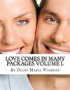 Love Comes in Many Packages: A Love Story