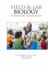 Field and Lab Biology for Elementary Teaching Majors