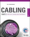 Cabling Part 2 Fiber-Optic