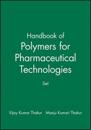 Handbook of Polymers for Pharmaceutical Technologies, Set