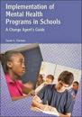 Implementation of Mental Health Programs in Schools