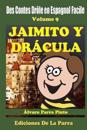 Des Contes Drôle en Espagnol Facile Volume 9