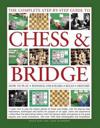 Complete Step-by-step Guide to Chess & Bridge