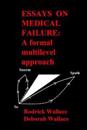Essays on Medical Failure: A formal multilevel approach