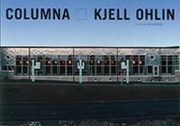 Columna : ett verk av Kjell Ohlin för Fysikhuset vid Linköpings universitet