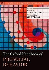 The Oxford Handbook of Prosocial Behavior