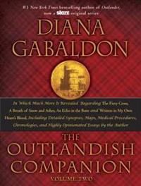 The Outlandish Companion Volume Two: The Companion to the Fiery Cross, a Breath of Snow and Ashes, an Echo in the Bone, and Written in My Own Heart's