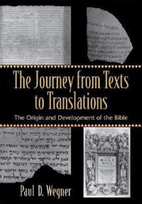 The Journey From Texts To Translations