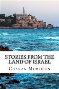 Stories from the Land of Israel
