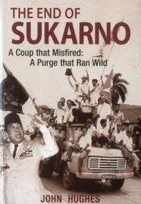 The End of Sukarno