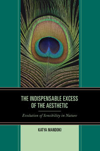 The Indispensable Excess of the Aesthetic