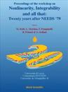 Nonlinearity, Integrability And All That: Twenty Years After Needs '79 - Proceedings Of The Workshop