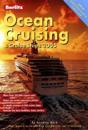 Ocean Cruising and Cruise Ships 2005