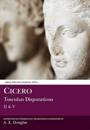 Cicero: Tusculan Disputations II & V
