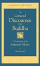 Connected Discourses of the Buddha