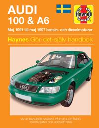 Audi 100 & A6 (Swedish) Service and Repair Manual