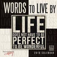 Words to Live by Calendar