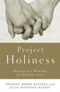 Project Holiness