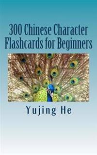 300 Chinese Character Flashcards for Beginners