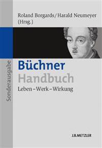 Buchner-Handbuch: Leben - Werk - Wirkung