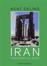 Iran - från dåtid till nutid