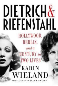 Dietrich & Riefenstahl