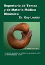 Repertorio de Temas y de Materia Médica Dinámica: Traducción al español de la Décimo novena edición, 2014.