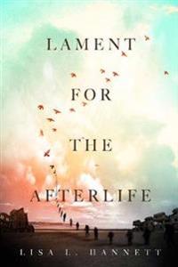 Lament for the Afterlife