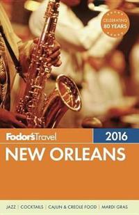 Fodor's New Orleans 2016