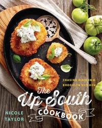 The Up South Cookbook