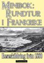 Minibok: Rundtur i södra Frankrike 1880