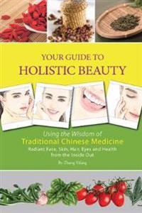 Your Guide to Holistic Beauty