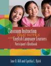 Classroom Instruction That Works with English Language Learners Participant's Workbook