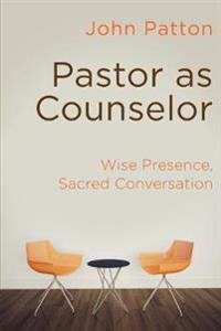 Pastor As Counselor