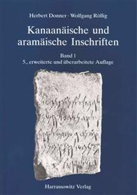 Kanaanaische Und Aramaische Inschriften