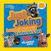 National Geographic Kids Just Joking Laughoutloud Collector's Set: 900 Hilarious Jokes