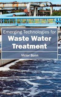 Emergingtechnologiesforwaste Water Treatment