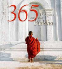 365 Thoughts on the Path of Buddha