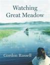 Watching Great Meadow